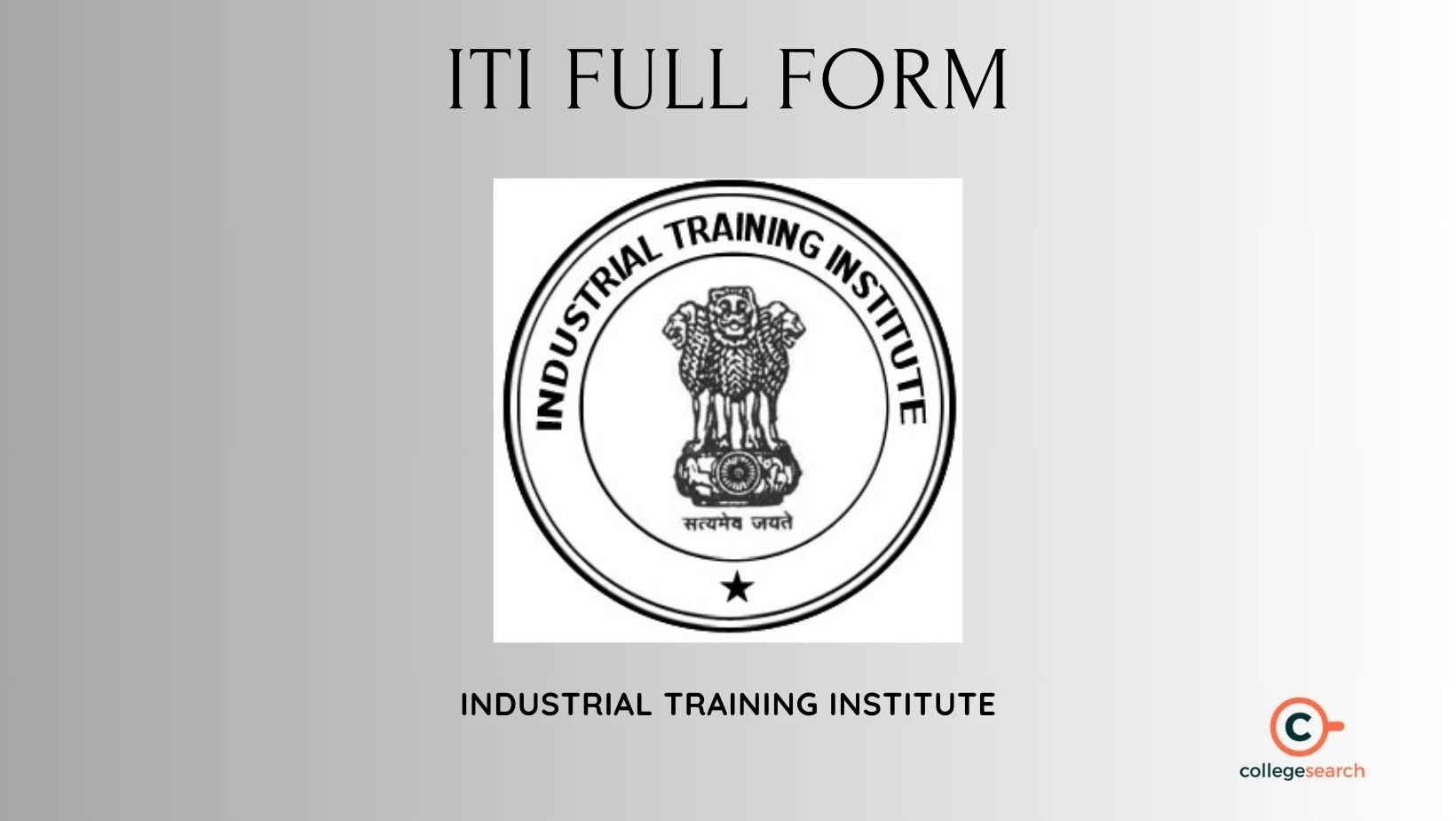 ITI Full Form Industrial Training Institute Detailed Information